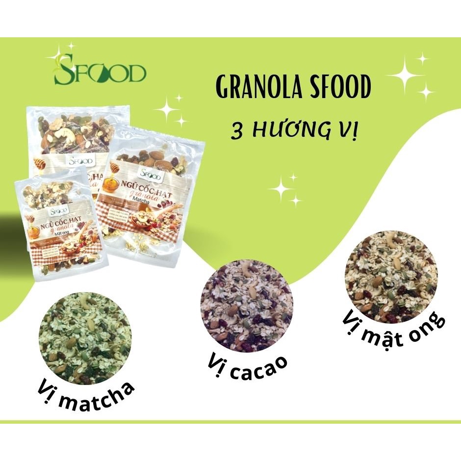 Granola siêu hạt Sfood, ngũ cốc granola thơm, giòn rụm, không đường