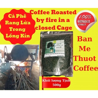 Cà Phê Rang lửa trong lồng kín (Coffee Roasted by fire in a closed Cage)300g-500g