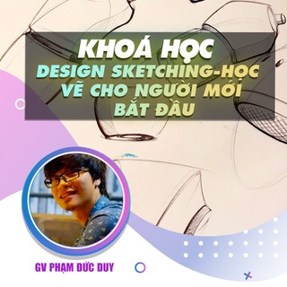Toàn quốc- [E-voucher] Khóa học Design Sketching Học vẽ cơ bản cho người mới bắt đầu , Phạm Đức Duy