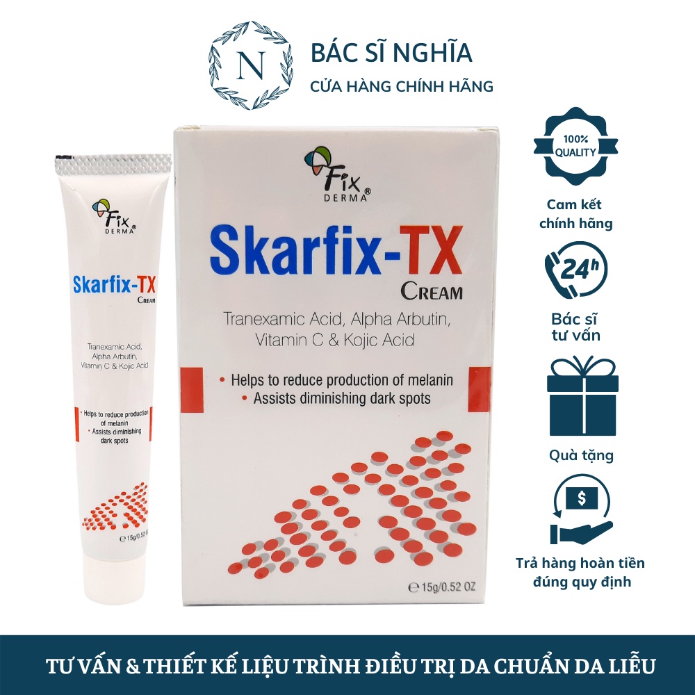 Kem Dưỡng Fixderma Skarifix TX giúp da mờ nám, giảm thâm - Bác Sĩ Nghĩa
