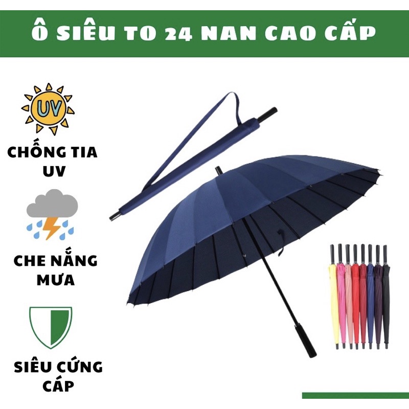 Ô Siêu To Nan Siêu Cứng 24 Nan,Cứng Cáp Vải Dày Dặn ,Bền,Đẹp Có Quai Đeo Tiện Lợi Bảo Hành Uy Tín