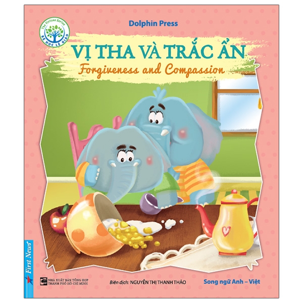 Sách Bé Học Lễ Giáo - Vị Tha Và Trắc Ẩn (Sách Song Ngữ Anh - Việt) (2020)