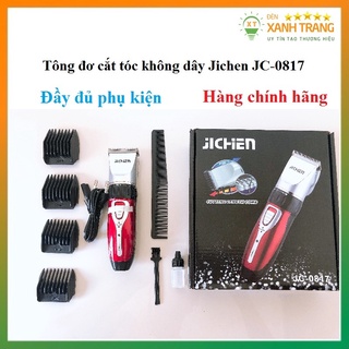Tông đơ cắt tóc không dây Jichen JC-0817 tặng kèm đầy đủ phụ kiện Bảo hành 1 đổi 1