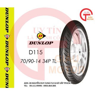 VỎ XE MÁY DUNLOP D115 SIZE 70-90-14 TL 34P