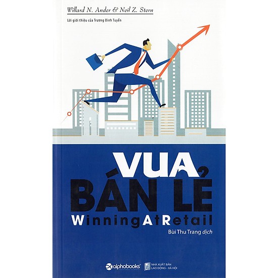 Sách - Vua bán lẻ (Tái bản) - Tặng kèm Bookmark | BigBuy360 - bigbuy360.vn