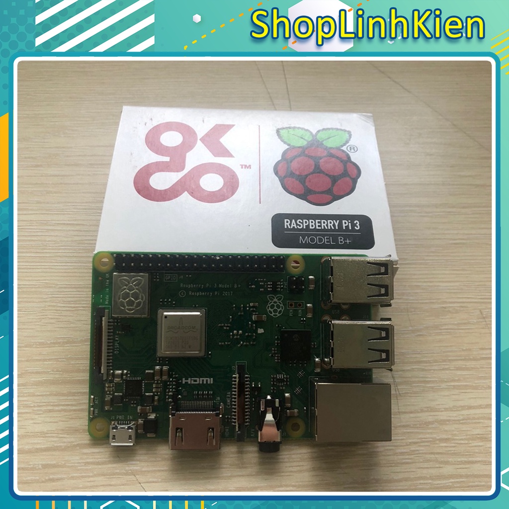 Combo Raspberry Pi3 B+ Plus Main in UK Chính Hãng/ Máy tính nhúng Raspberry B+