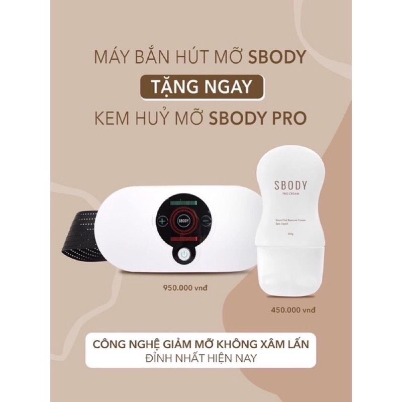 SIU PHẨM 2022 MÁY BẮN MỠ SBODY - TẶNG KÈM (KEM HỦY MỠ PRO)
