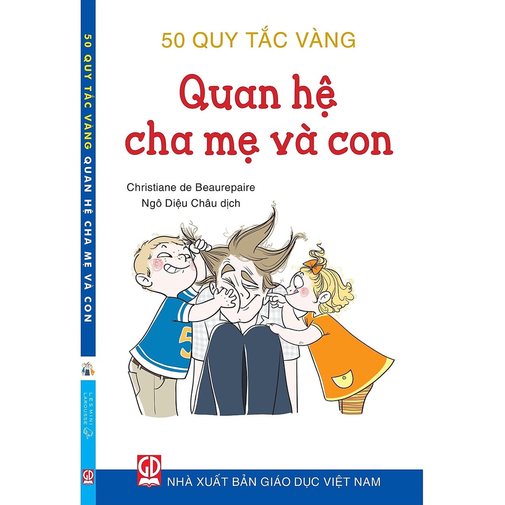 Sách - 50 quy tắc vàng-Quan hệ cha mẹ và con