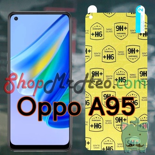 Dán Cường Lực Nano Dẻo Oppo A95 - Oppo A94 - Oppo A93 (Trong Và Nhám)
