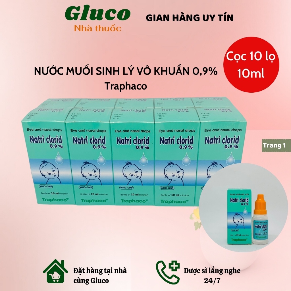 Nước muối sinh lý cho trẻ sơ sinh nhỏ mắt sinh lí Traphaco 10 lọ 10ml GLU003