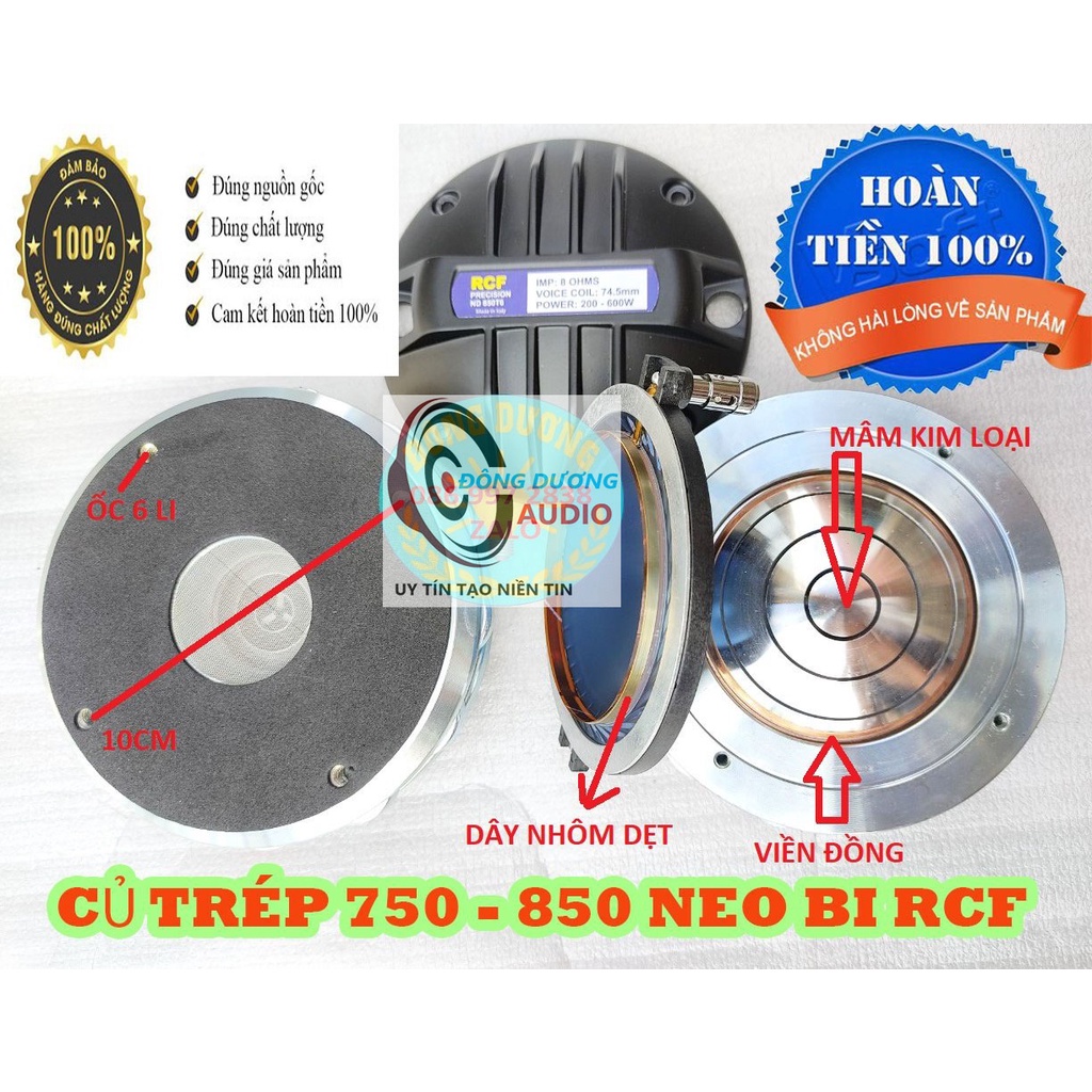 LOA TRÉP KÈN 850 CỐI KIM LOẠI - NEO BI RCF CÔN 74.5 NHÔM DẸT - GIÁ MỘT LOA