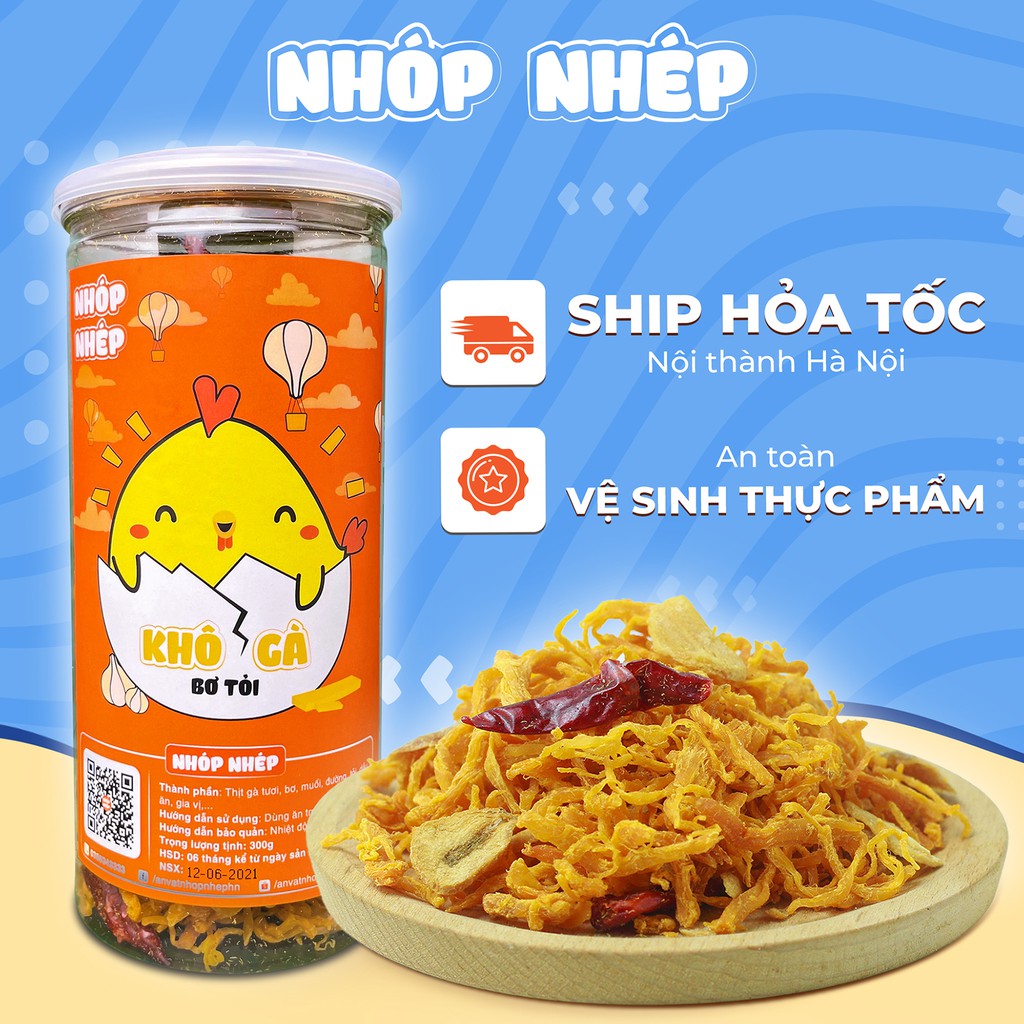 Khô gà bơ tỏi xé cay Nhóp Nhép 300g đồ ăn vặt Hà Nội