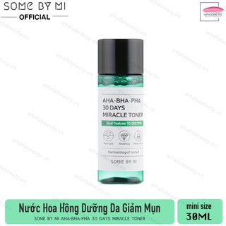 [Minisize 30ml] Nước Hoa Hồng Some By Mi AHA -BHA-PHA 30 Days Miracle Toner 30ml _ Some By Mi Chính Hãng