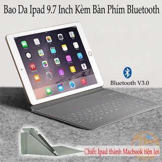 Bao Da Bàn Phím Bluetooth 2in1 Dành Cho Ipad Air,2,3,4 Dòng 9,7inch Kèm Dây Cáp Sạc