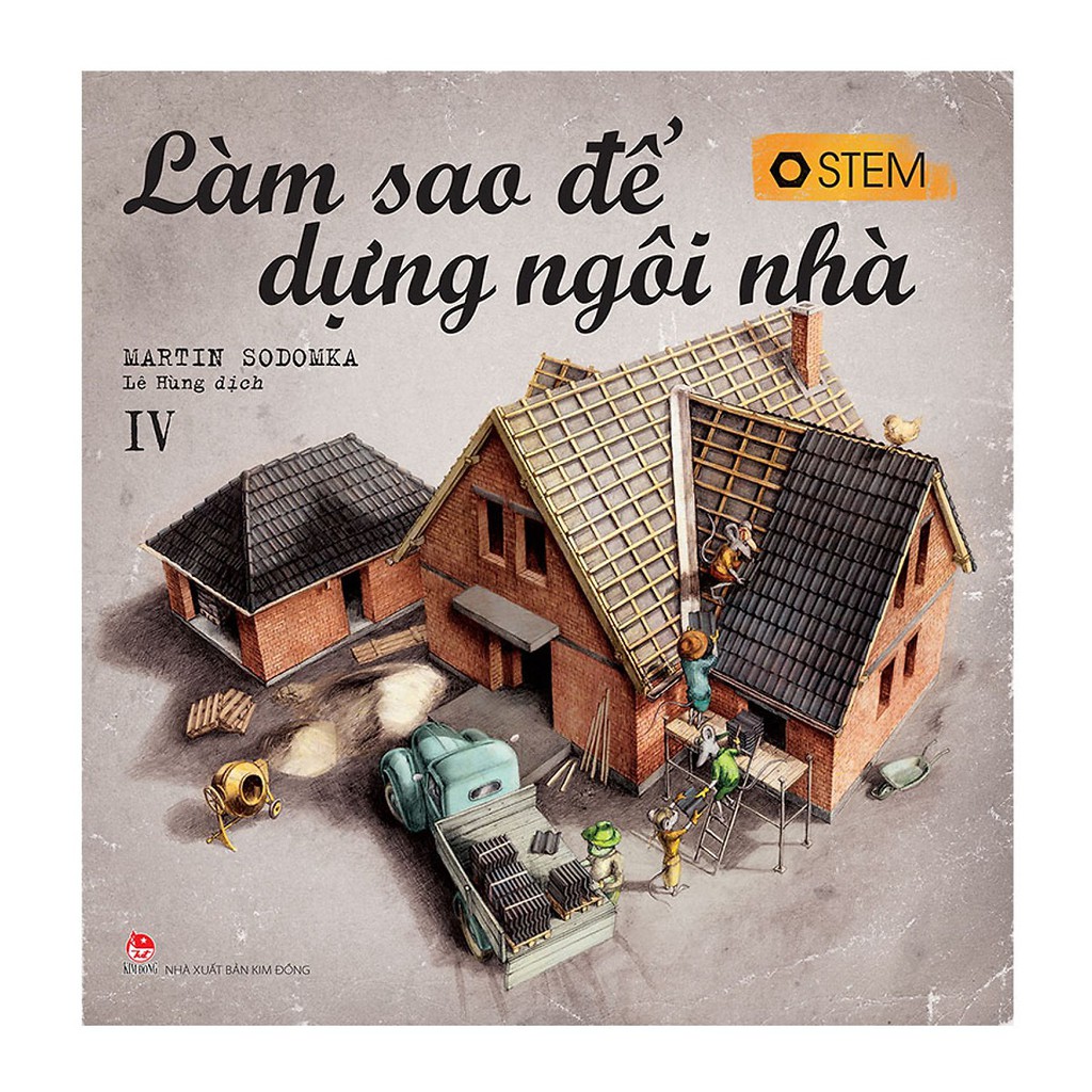 Sách - Làm Sao Để Dựng Ngôi Nhà