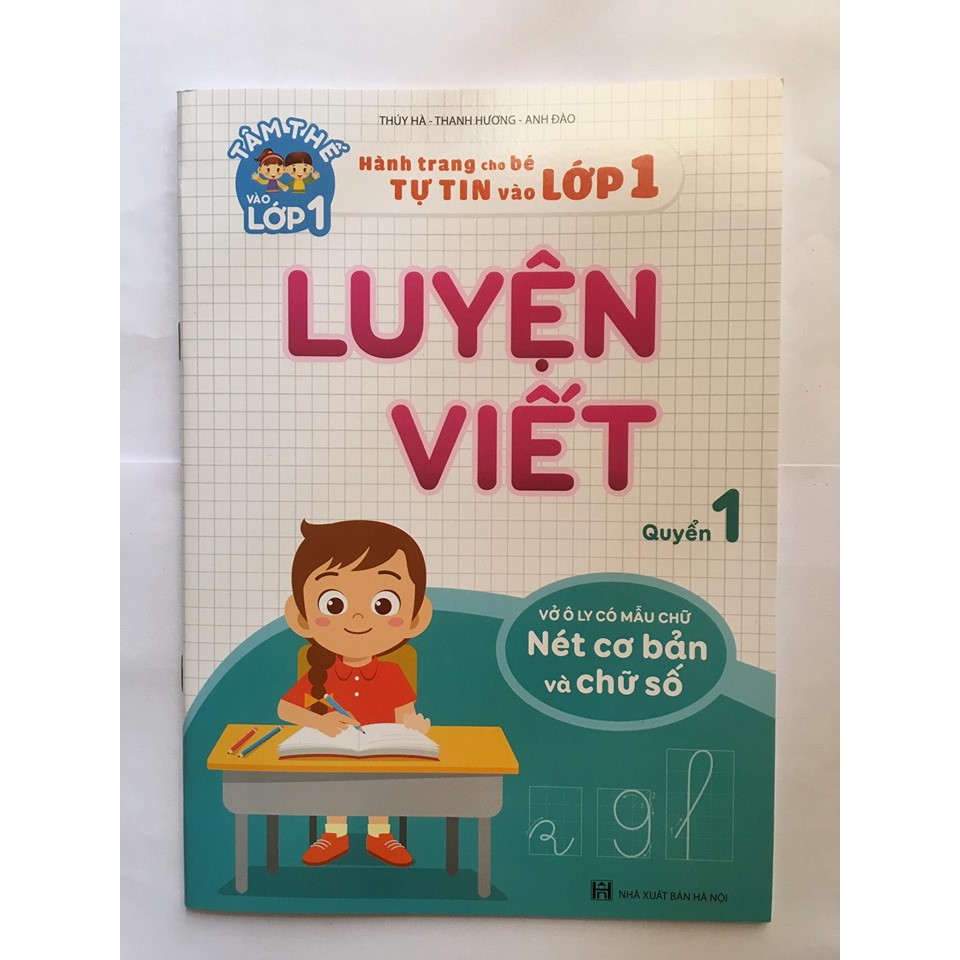 Combo vở - Hành trang cho bé tự tin vào lớp 1 - Luyện Viết (Quyển 1+ 2)