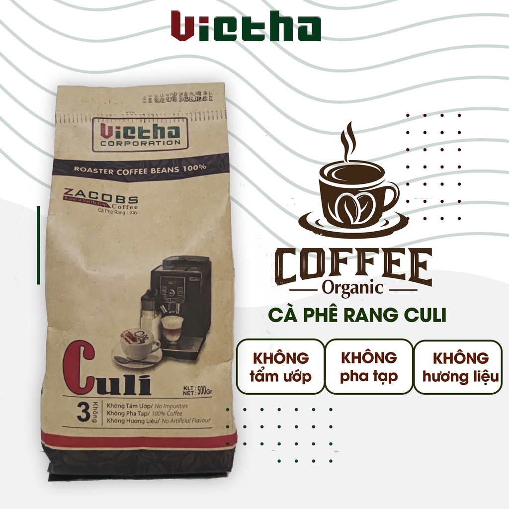 Cà phê nguyên chất culi (Zacobs), Cà phê rang mộc