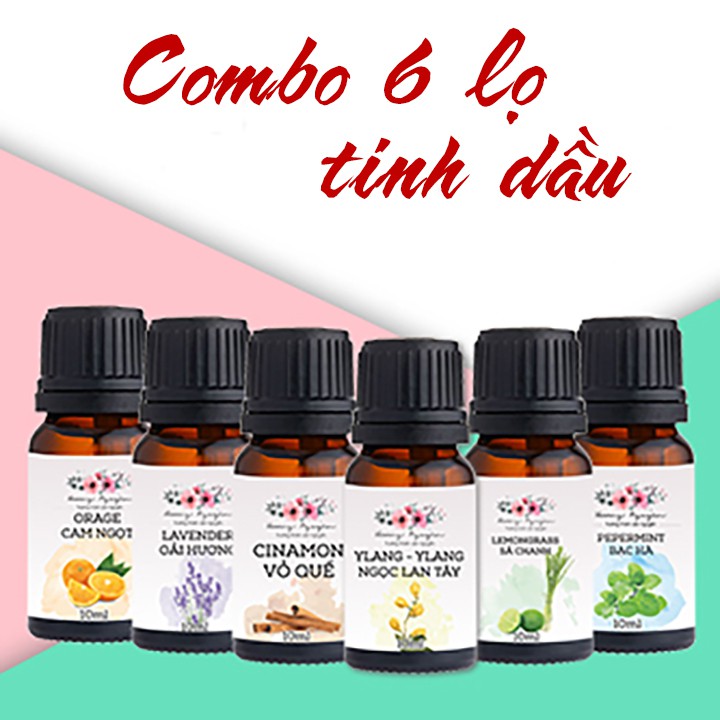 Combo 6 lọ tinh dầu thiên nhiên 10ml ( có thể chọn mùi )