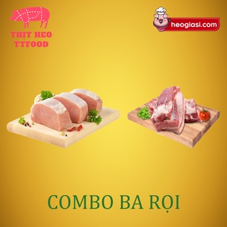 Combo Ba Rọi - Thịt heo nóng