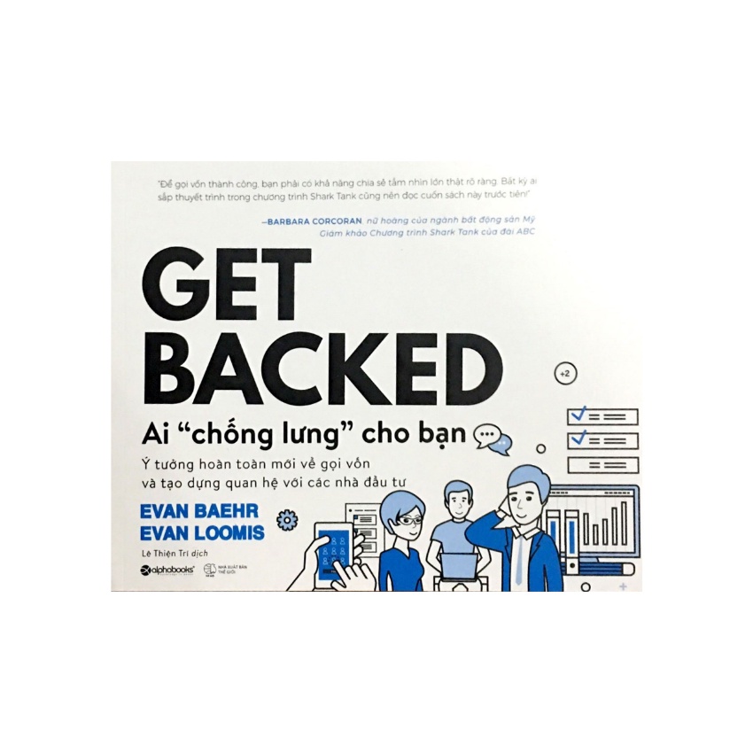 Sách - Ai &quot;Chống Lưng&quot; Cho Bạn ( Get Backed )