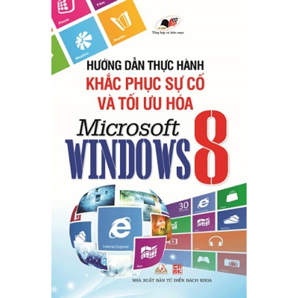 Sách - Hướng Dẫn Thực Hành Khắc Phục Sự Cố Và Tối Ưu Hóa Microsoft Windows 8