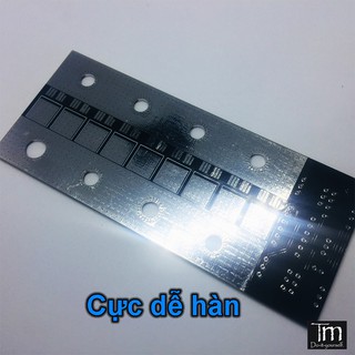 Mạch 18 Fet Chế Máy Hàn Cell Siêu tụ