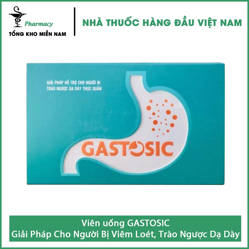 Viên Uống GASTOSIC - Giải Pháp Cho Người Bị Viêm Loét, Trào Ngược Dạ Dày Thực Quản – Hộp 30 viên – T