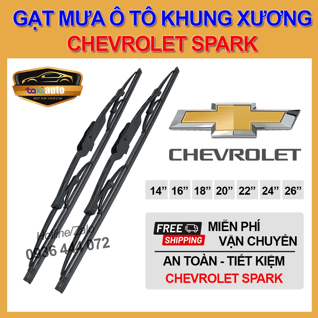[FREESHIP] Cần gạt nước mưa trước Chevrolet Spark thanh gạt mưa khung xương sắt chổi gạt mưa, lưỡi gạt silicon cực sạch