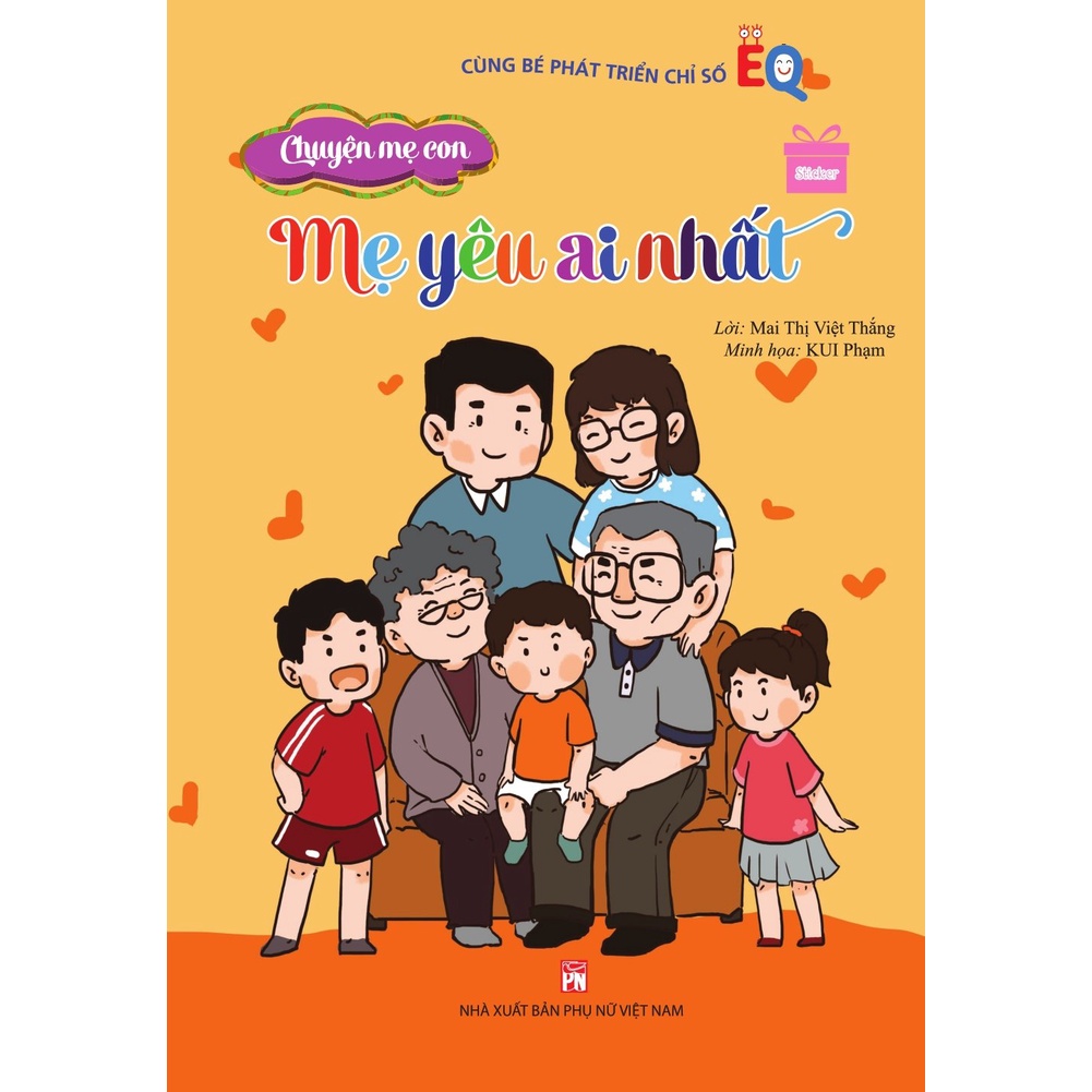 Sách - Chuyện Mẹ Con: Mẹ Yêu Ai Nhất