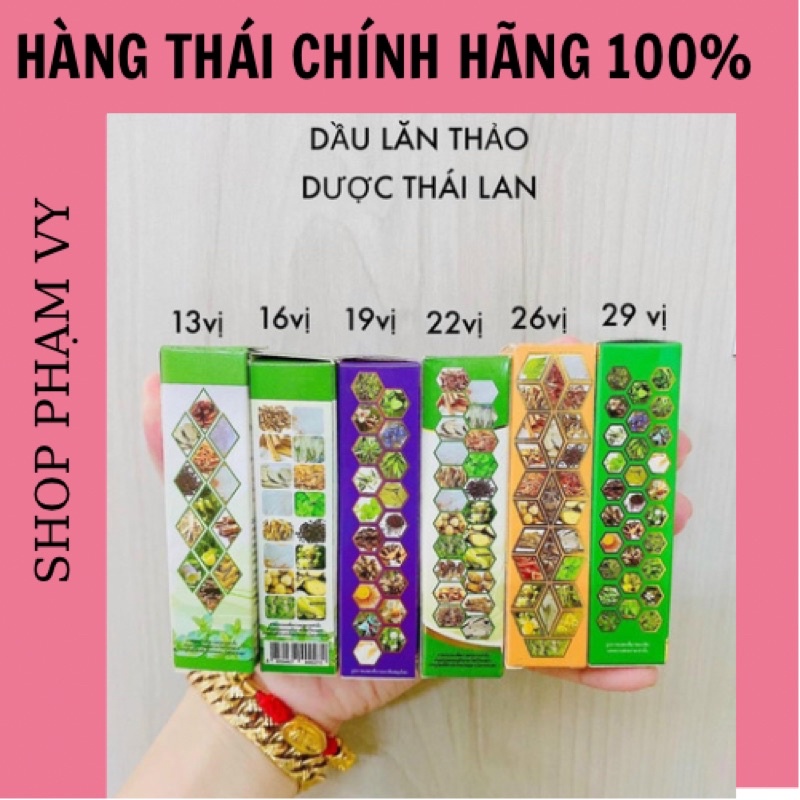 DẦU LĂN LOẠI THẢO DƯỢC THÁI 13,16,19,22,26,29 VỊ