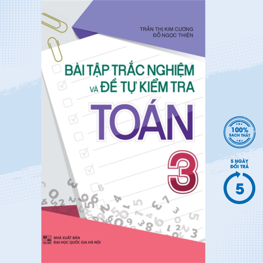 Sách - Bài Tập Trắc Nghiệm Và Đề Tự Kiểm Tra Toán 3