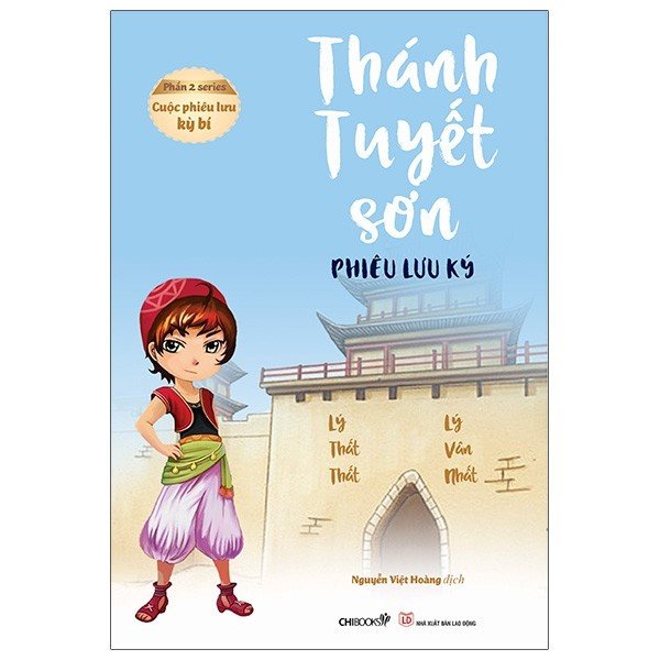 Sách - Thánh Tuyết Sơn phiêu lưu ký - Phần 2 series Cuộc phiêu lưu kỳ bí