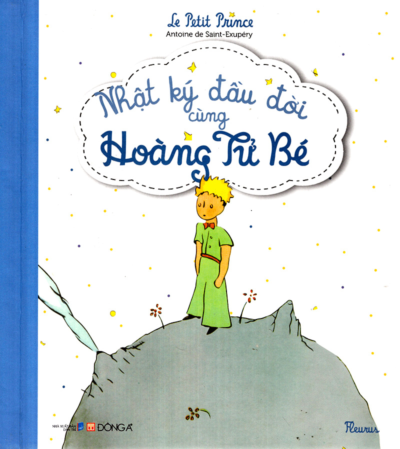 Sách Nhật Kí Đầu Đời Của Hoàng Tử Bé