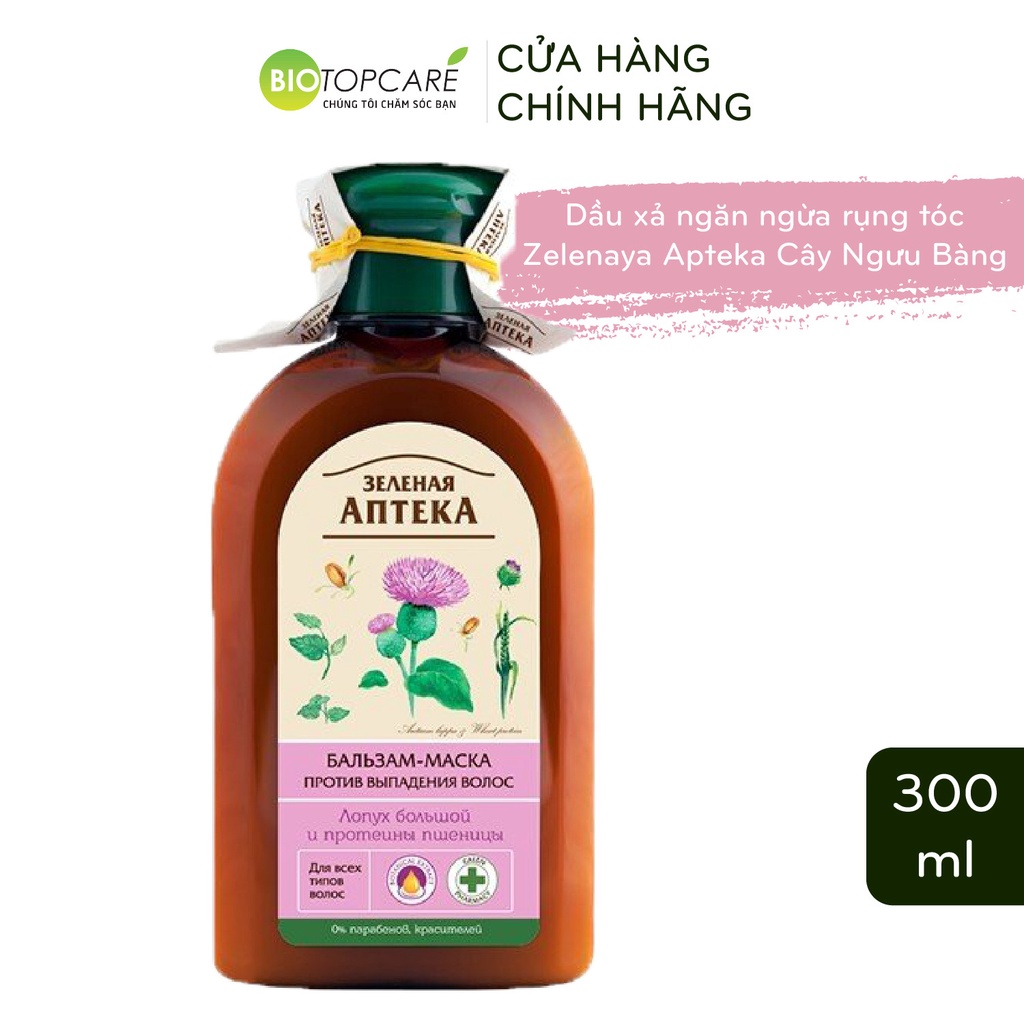 Dầu xả chống rụng tóc Zelenaya Apteka cây ngưu bàng và protein lúa mì 300ml - BioTopcare Official - TN146