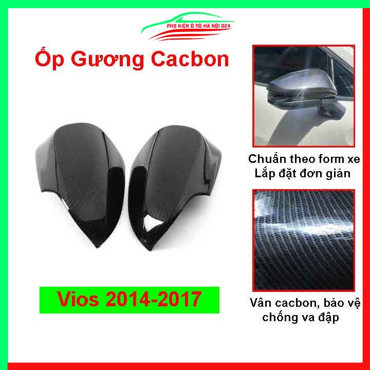 Ốp gương chiếu hậu Vios 2014 2015 2016 2017 vân Cacbon bảo vệ chống trầy trang trí làm đẹp xe