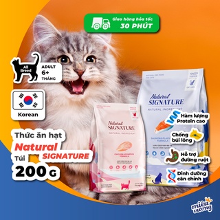 Thức ăn hạt Natural Signature cho [Mèo] [Túi 200g]