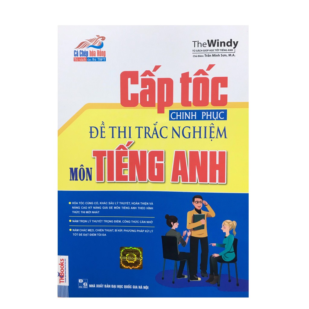 Sách-Cấp Tốc Chinh Phục Đề Thi Trắc Nghiệm Môn Tiếng Anh