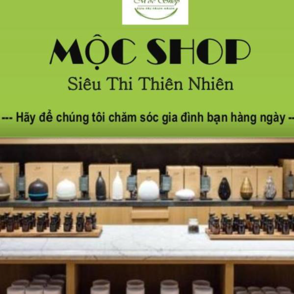 Mộc Shop_Siêu Thị Thiên Nhiên