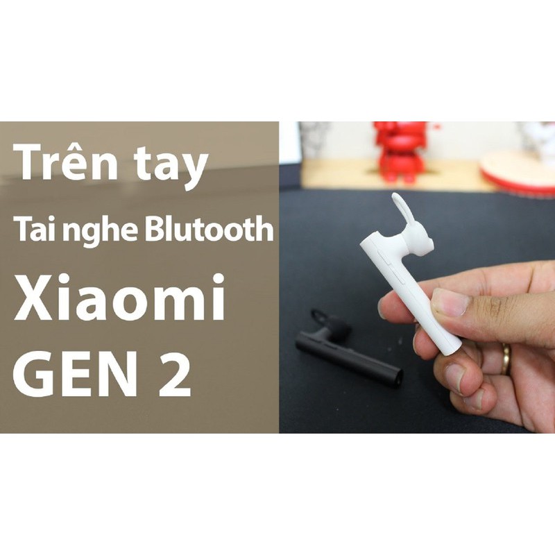 TAI NGHE BLUETOOTH xiaomi GEN 2 - tai nghe xiaomi GEN 2 : Chính Hãng