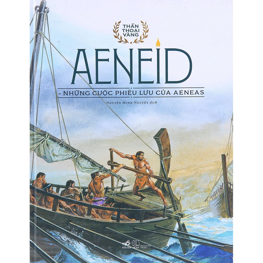 Sách - Thần thoại vàng Aeneid - Những cuộc phiêu lưu của Aeneas