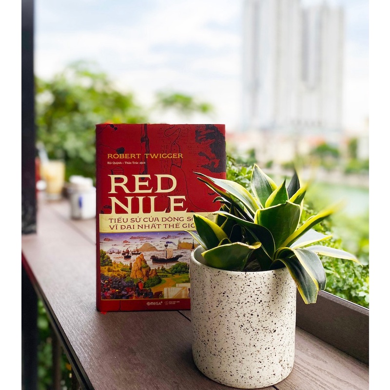 Sách - RED NILE: Tiểu Sử Của Dòng Sông Vĩ Đại Nhất Thế Giới