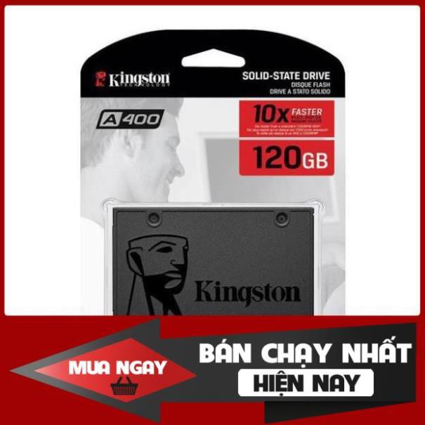 Ổ cứng SSD Kingston SA400 SATA3 120G - BH 36T Tem Vĩnh Xuân/FPT