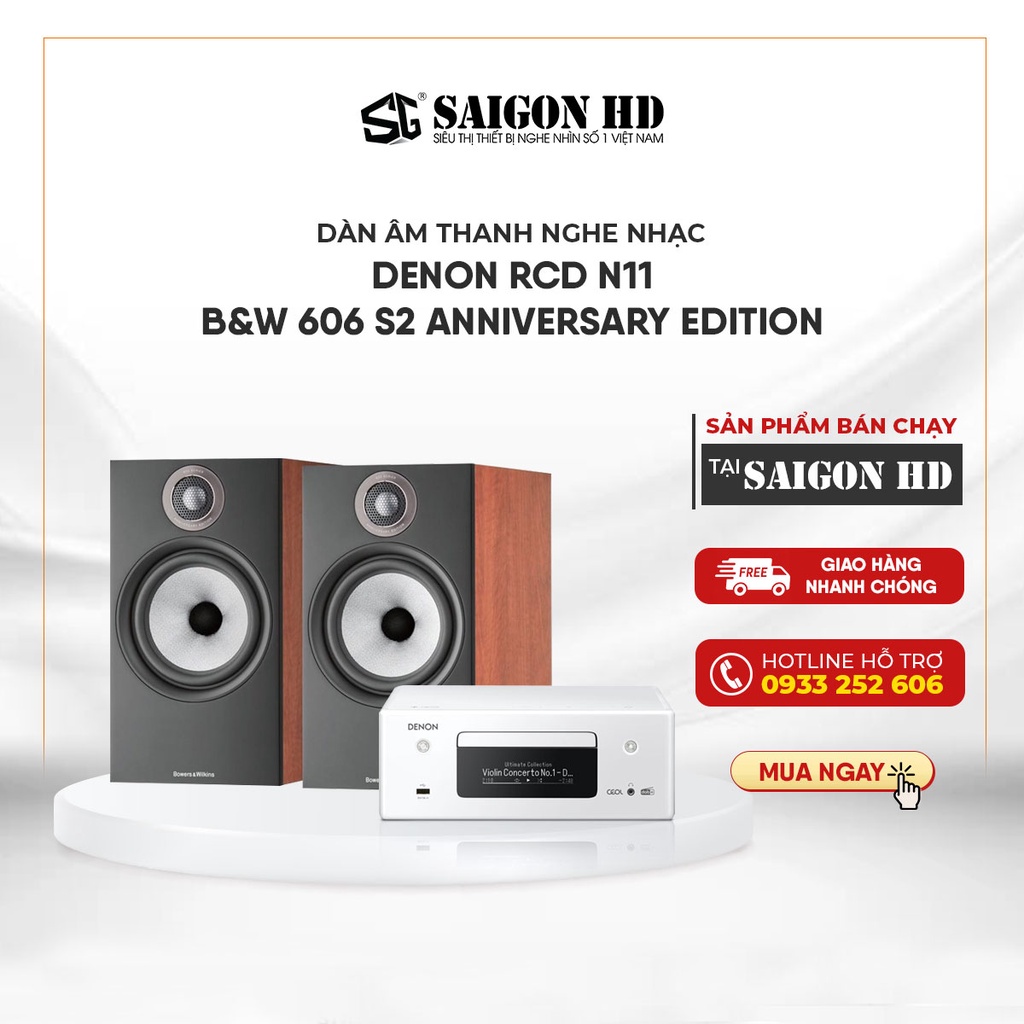 Dàn nghe nhạc DENON RCD N11 - BW 606S2 - Hàng chính hãng, giá tốt, bảo hành 12 tháng