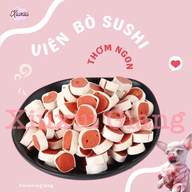 [Ngon Bổ Dưỡng] Viên Sushi/ Viên Thức Ăn Cuộn Nhiều Hương Vị Thơm Ngon Cho Chó, Mèo, Hamster - Xiuxiu Giang