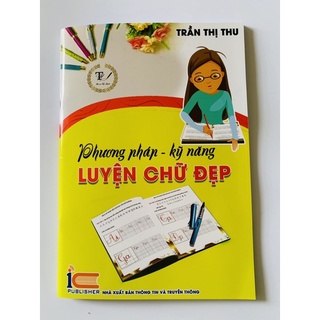 Phương pháp - kỹ năng luyện chữ đẹp (hình thật shop chụp)