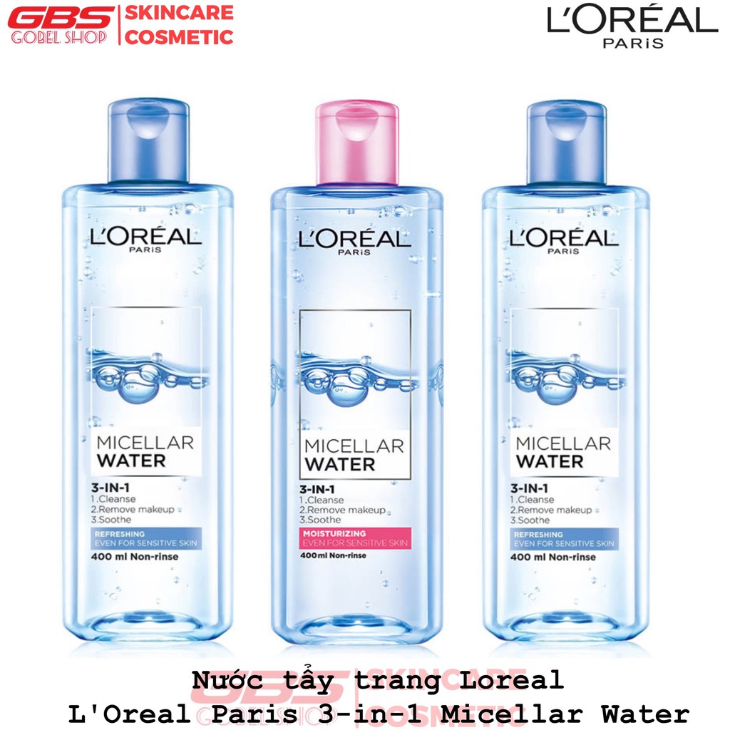 Nước tẩy trang Loreal - L'Oreal Paris 3-in-1 Micellar Water