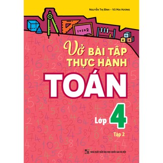 Sách - Vở bài tập thực hành Toán lớp 4, tập 2