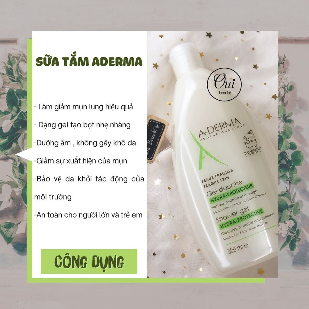 Sữa tắm giảm mụn lưng Aderma Shower Gel, hỗ trợ ngăn ngừa mụn lưng và lỗ chân lông 500ml Ouibeaute