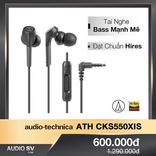 Tai nghe audio-technica ath-cks550xis solid bass