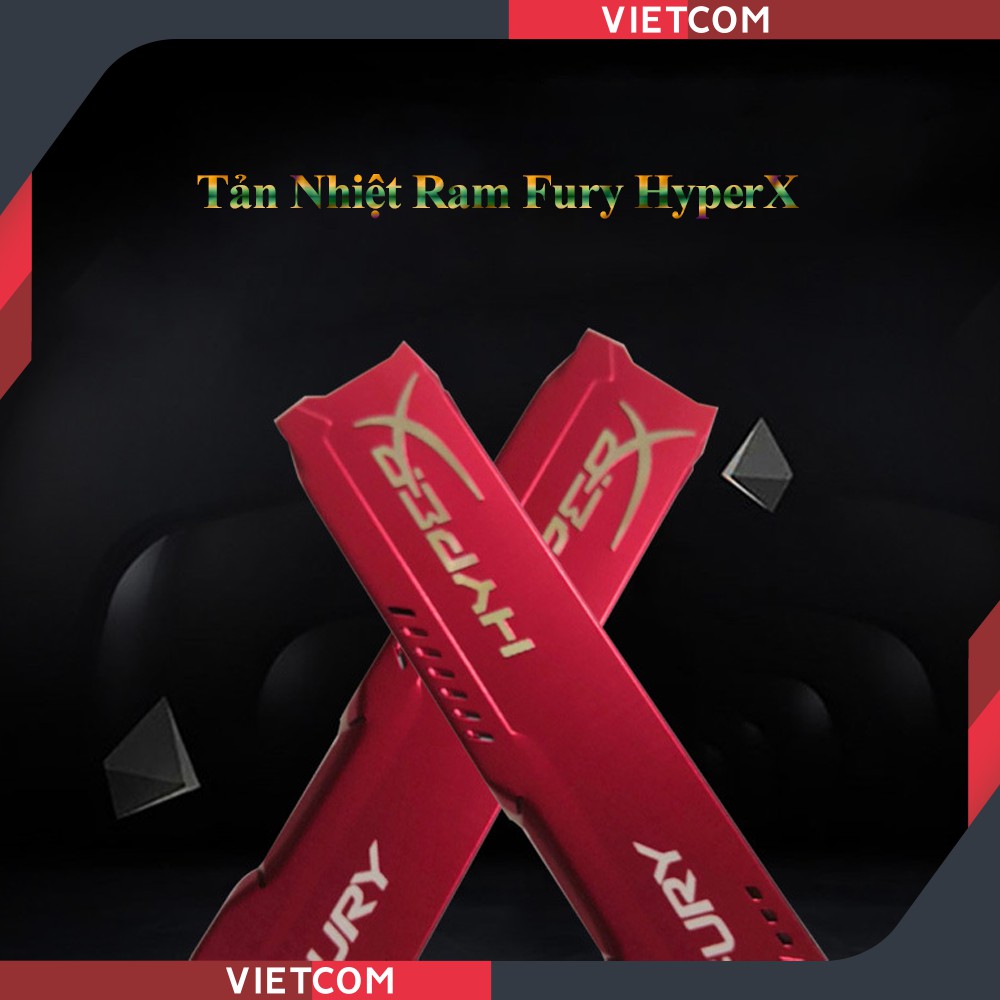 Tản Nhiệt Ram Fury HyperX - RAM DDR2, DDR3, DDR4 - Chất liệu nhôm, khắc Logo chữ nổi - Tặng kèm 2 miếng dán
